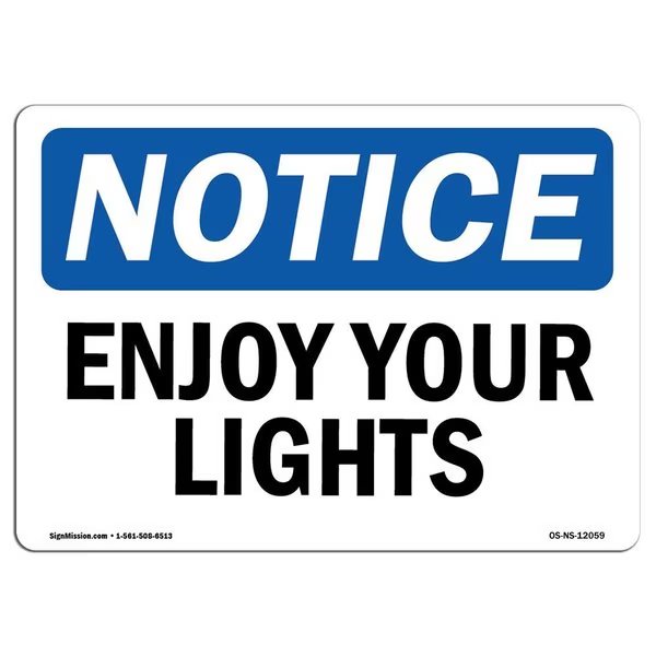 Safety Sign, OSHA Notice, 10